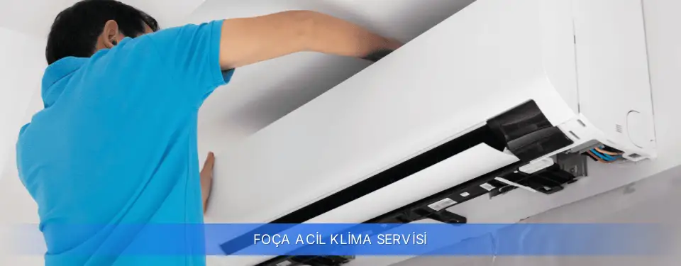 Foça İlçemi Acil Klima Servisi