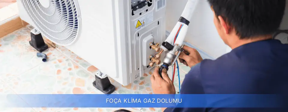 Foça İlçemi Klima Gaz Dolumu